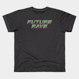 Future Rave 2 Kids T-Shirt